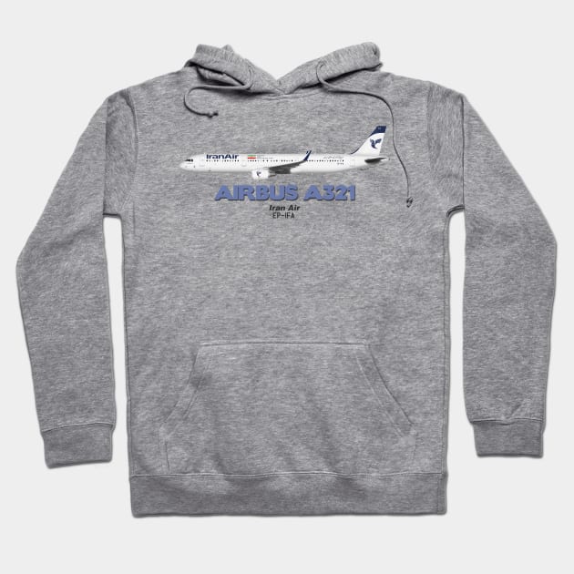 Airbus A321 - Iran Air Hoodie by TheArtofFlying